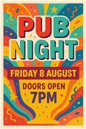 Pub Night - Friday 8th August