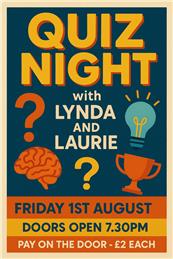 Friday 1 August. Quiz Night