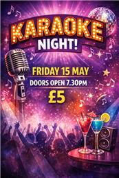 Karaoke Night - Friday 15 May 2026